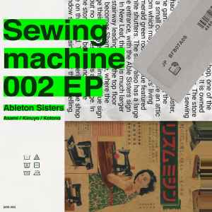 Ableton Sisters - Sewing Machine 002 EP album cover