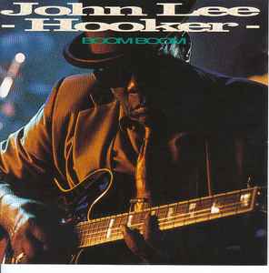John Lee Hooker - Boom Boom album cover