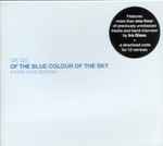 Cover of Of The Blue Colour Of The Sky (Extra Nice Edition), 2010, CD