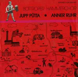 Jupp Pütta - Bottroper Hammerchor