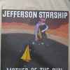 Jefferson Starship - Mother of the Sun