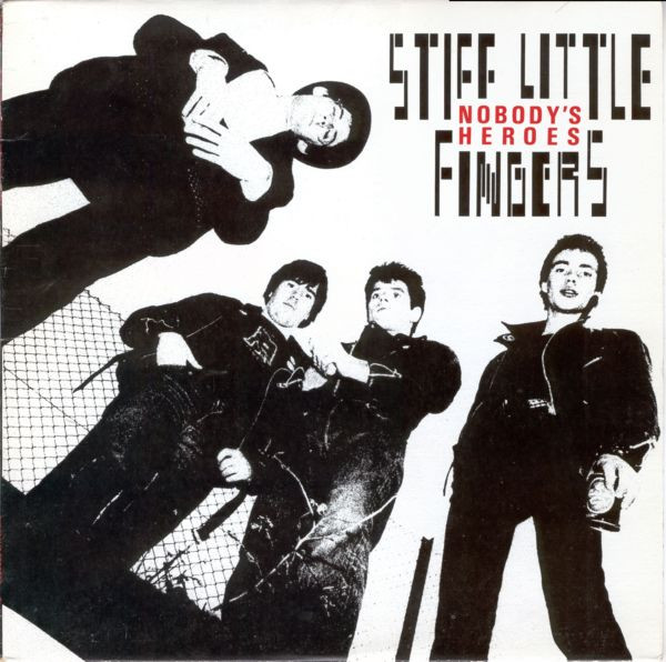 ＊CD STIFF LITTLE FINGERS/Nobody's Heroes+4 1980年作品2nd+ボーナストラック収録 北アイルランド・パンクロック PROTEX RUDI