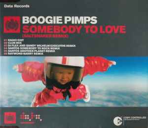 The Boogie Pimps - Somebody To Love (Saltshaker Remix)