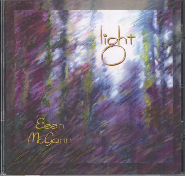 Eileen McGann – Light (2004, CD) - Discogs