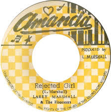 last ned album Larry Marshall & The Eboneers - Rejected Girl