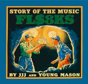 Fla$hBackS – FL$8KS (2013, Vinyl) - Discogs