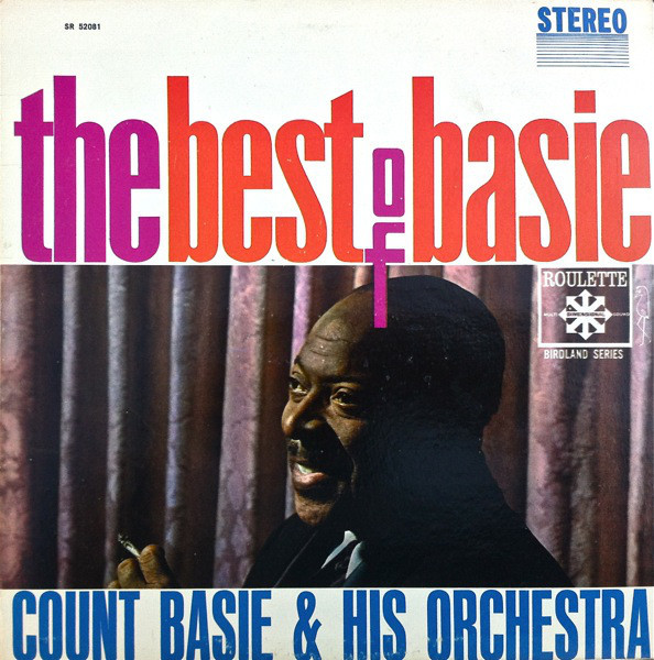 Count Basie & His Orchestra – The Best Of Basie (1962, Vinyl