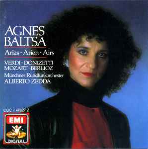 Agnes Baltsa - Arias = Arien = Airs (Verdi / Donizetti / Mozart / Berlioz) album cover
