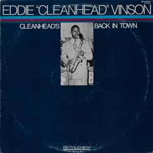 Eddie "Cleanhead" Vinson - Cleanhead's Back In Town album cover