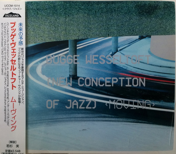 Bugge Wesseltoft - New Conception Of Jazz: Moving | Releases | Discogs