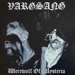 Cover of Werewolf Of Wysteria, 2008-11-11, Vinyl