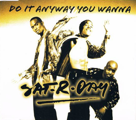 lataa albumi Satrday - Do It Anyway You Wanna