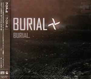 Burial – Burial (2006, CD) - Discogs