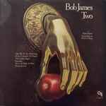 Bob James - Two | Releases | Discogs