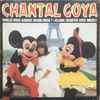 Chantal Goya - Voulez-Vous Danser Grand-Mère ? / Allons Chanter Avec Mickey