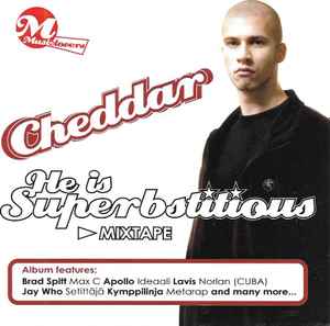 Cheddar (2) - He Is Superbstitious (Mixtape) album cover