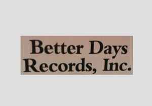 Better Days Records, Inc. image