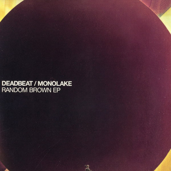 lataa albumi Download Deadbeat Monolake - Random Brown EP album