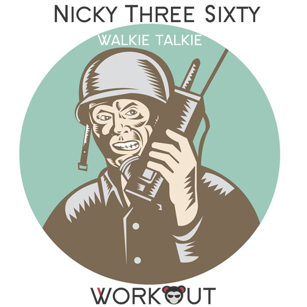 Album herunterladen Nicky Three Sixty - Walkie Talkie EP