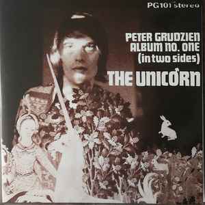 The Unicorn / The Garden Of Love - Peter Grudzien