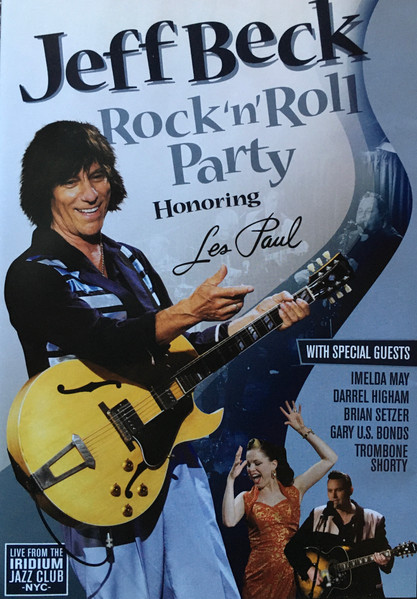 Jeff Beck – Rock 'n' Roll Party: Honouring Les Paul (2010, Blu-ray 