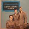 The Edwards Trio - Harmonies Of The Edwards Trio