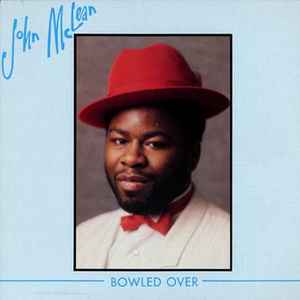 John McLean - Bowled Over