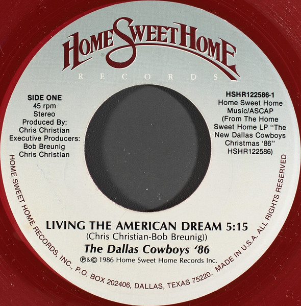 The Dallas Cowboys '86 / Chris Christian & Bob Breunig – Living The  American Dream / Thinking Of You This Christmas (1986, Red Transparent,  Vinyl) - Discogs