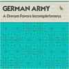 German Army - A Dream Favors Incompleteness