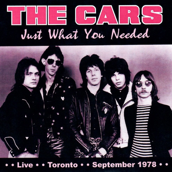 The Cars Just What You Needed Live Toronto 1978 2022 CDr