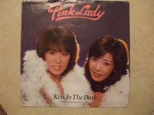 Pink Lady – Kiss In The Dark (1979, Vinyl) - Discogs