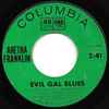 Aretha Franklin - Evil Gal Blues / Soulville