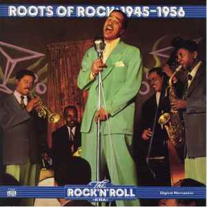 Various - Roots Of Rock: 1945-1956 album cover