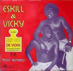 152 Kg De Voix - Eskill & Vicky Accompagnées Par Le T.P. Poly Rythmo