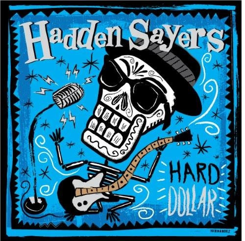 Album herunterladen Hadden Sayers - Hard Dollar