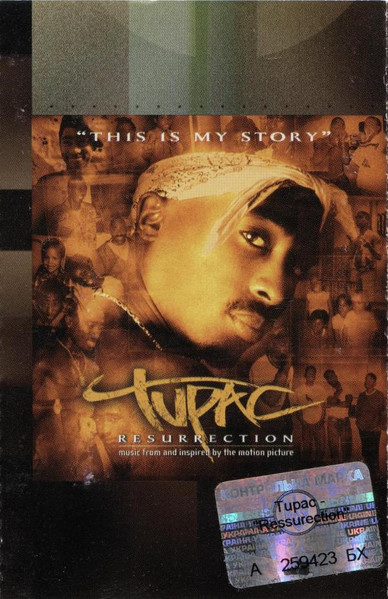 Tupac - Resurrection (Music From And Inspired By The Motion 
