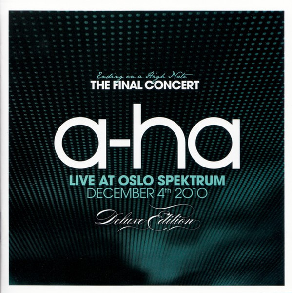 a-ha – Ending On A High Note - The Final Concert (2011
