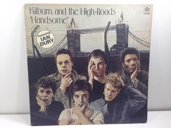 Kilburn And The High-Roads - Handsome | Releases | Discogs