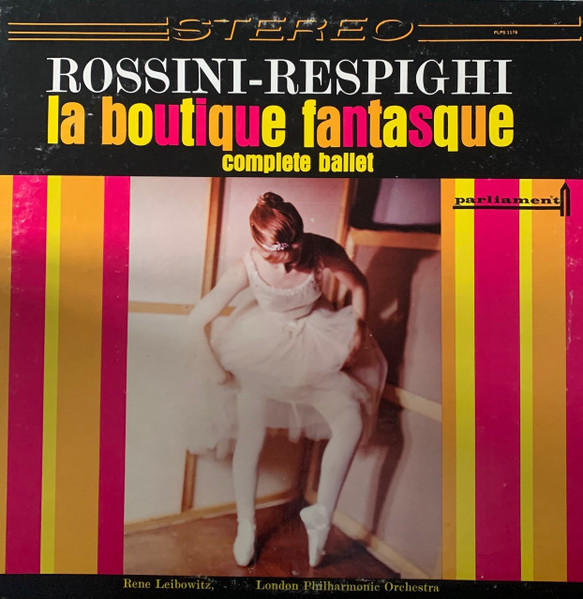 Rossini - Respighi, London Philharmonic Orchestra Conducted By