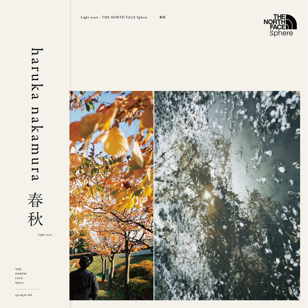 Haruka Nakamura – 春秋 Light Years - The North Face Sphere (Spring