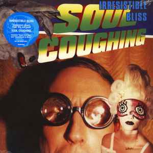 Soul Coughing – Irresistible Bliss (2015, 180 Gram, Vinyl) - Discogs