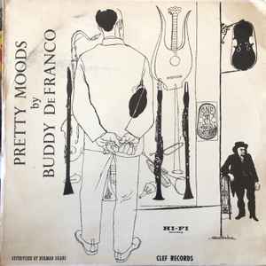 Buddy DeFranco – Pretty Moods (1954, Vinyl) - Discogs