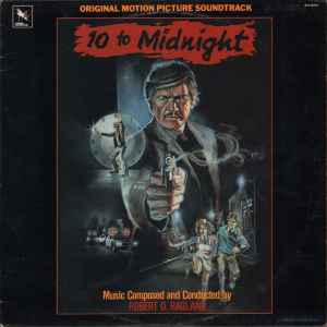Robert O. Ragland - 10 To Midnight (Original Motion Picture Soundtrack) album cover