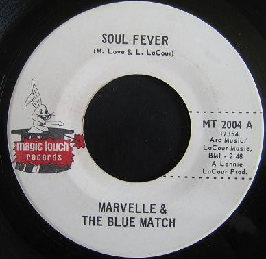 Marvelle & The Blue Match* – Soul Fever