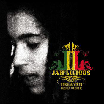 télécharger l'album Jah'licious - Delayed Behaviour