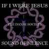 The Danse Society - If I Were Jesus album art