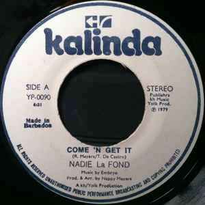 Nadie La Fond - Come 'N Get It / Wanna Believe In Love album cover