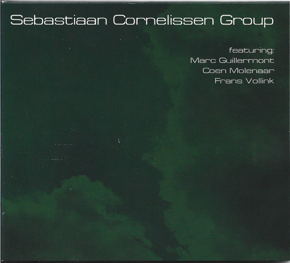 Sebastiaan Cornelissen Group – Sebastiaan Cornelissen Group (2011