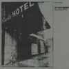 The Trash Company - Earle Hotel Tapes 1979 - 1993