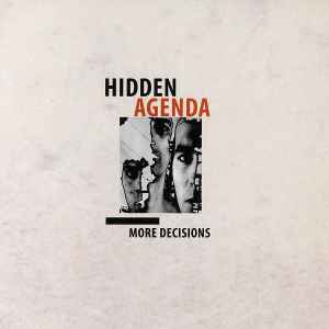 Hidden Agenda (3) - More Decisions